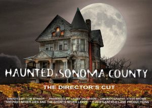 Haunted Sonoma County film