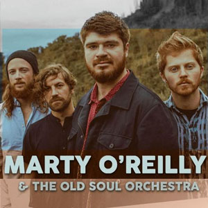 Marty O'Reilly and the Old Soul Orchestra