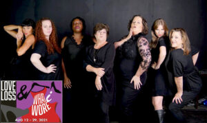 Love, Loss and What I Wore at 6th Street Playhouse