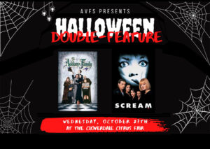 AVFS Halloween Double Feature