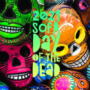 SOFA Day of the Dead 2021