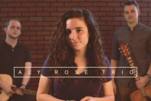 Aly Rose Trio