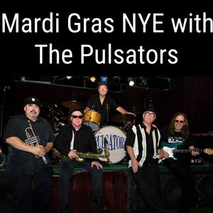 NYE with the Pulsators at the California