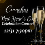 New Years Eve at Cinnabar Theater