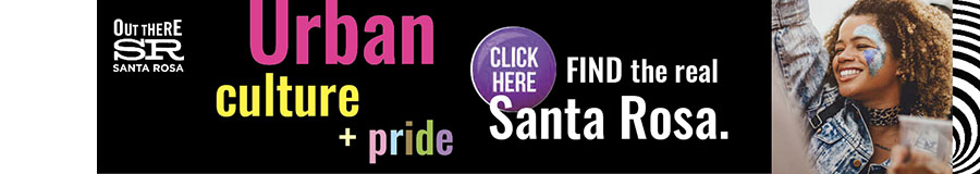 Discover urban culture in Santa Rosa - Out There Santa Rosa