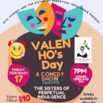 Valen-Ho-Day fundraiser Arlene Francis Center-Sisters of Perpetual Indulgence