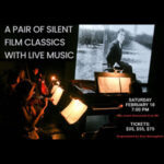Silent films and live music at The 222 Healdsburg