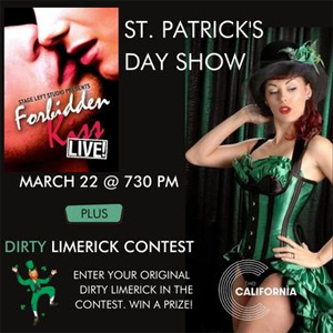 Forbidden Kiss St Patricks Day at the California Theater