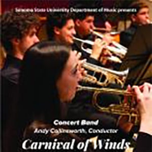Carnival of Winds Sonoma State Music Grren Music Center