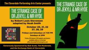 The Strange Case of Dr Jekyll & Mr Hyde at Cloverdale Performing Arts