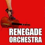 Renegade Orchestra at The California