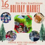 Rio Nido Roadhouse Holiday Market, photos with the Grinch, and family fun