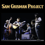 Sam Grisman Project band
