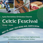 Celtic Festival Holy Dominion Orthodox Church Santa rosa