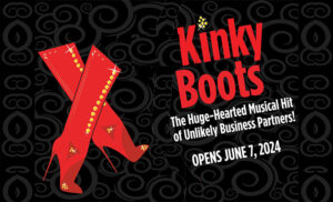 Kinky Boots at 6th Street Playhouse