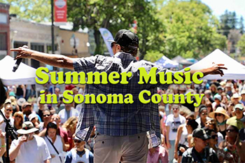 Summer Music in Sonoma County