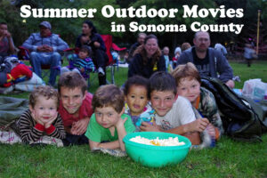 Outdoor Movies in Sonoma County