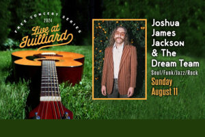 Live at Juilliard: Joshua James Jackson & The Dream Team
