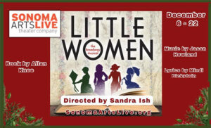 Little Women by Sonoma Arts Live