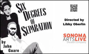 Six Degrees of Separation Sonoma Ars Live
