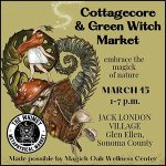 Cottagecore and Green Witch Market in Glen Ellen