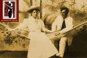 An Intimate Affair: Music, Wine and the Love Letters of Jack and Charmian London
