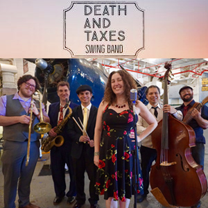 Death and Taxes Swing Band