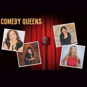 Comedy Queens at The California