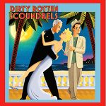 Dirty Rotten Scoundrels - Sonoma Arts Live