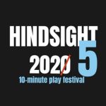 Hindsight 2025 at Also playing at The California