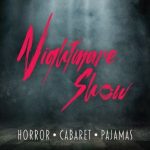 Nightmafe Show at The California Theatre
