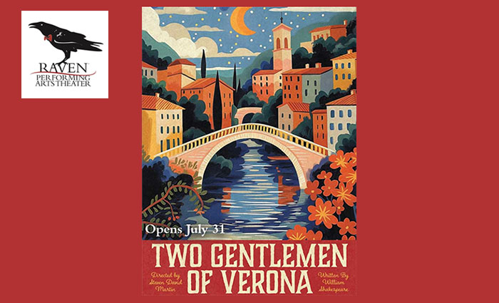 Two Gentlemen of Verona at Raven Performing Arts Theater