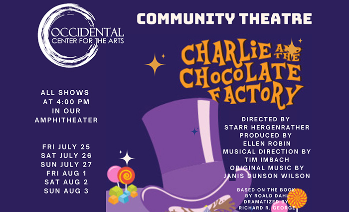 Charlie and the Chocolate Factory at Occidental Center for the Arts