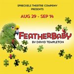 Featherbaby at Spreckels Performing Arts