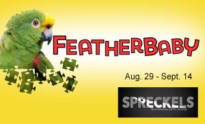 Featherbaby at Spreckels Performing Arts Center