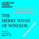 Free Shakespeare in the parking lot Merry Wives of Windsor 6th Street Playhouse