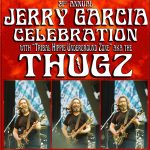 Jerry Garcia celebration featuring The THUGZ