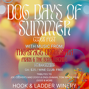 Dog Days of Summer at Hook & Ladder Winery