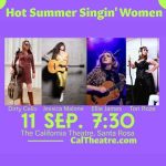Hot Summer singing at the California