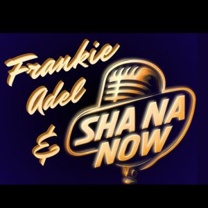 Sha Sha Now at the California Theater