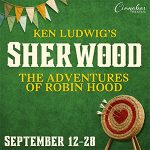 Sherwood by Cinnabar Theater