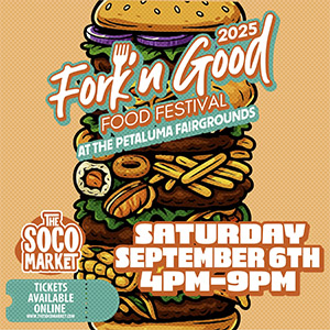 Fork'n Good Food Festival Petaluma